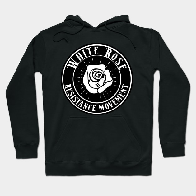 THE WHITE ROSE (WW2 RESISTANCE SYMBOL) Hoodie by theanomalius_merch